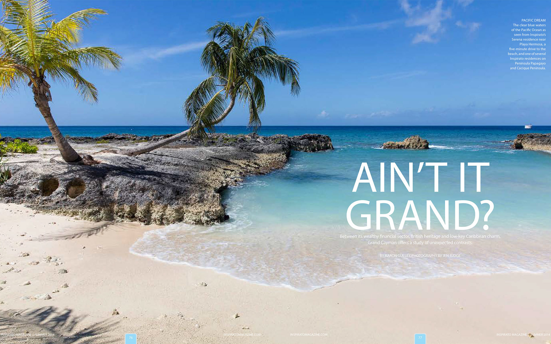 <p style="text-align: center;"><b><font color="2a2871">Ain't It Grand?, Inspirato, Summer 2014</font></b>
</p>
Between its wealthy financial sector, British heritage, and low-key Caribbean charm, Grand Cayman offers a study of unexpected contrasts.
<p style="text-align: center;"><a href="/users/AaronGulley18670/INS_Cayman_Summer14.pdf" onclick="window.open(this.href, '', 'resizable=no,status=no,location=no,toolbar=no,menubar=no,fullscreen=no,scrollbars=no,dependent=no,width=900'); return false;">Read the Story</a></p>