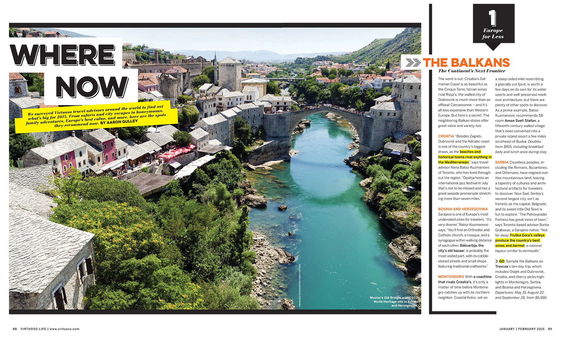 <p style="text-align: center;"><b><font color="2a2871">Where Now, Virtuoso Life, January 2015</font></b>
</p>
From safaris and city escapes to honeymoons, family adventures, Europe's best value, and more, here are the hottest travel bets for 2015.
<p style="text-align: center;"><a href="/users/AaronGulley18670/VL_Where_1-15.pdf" onclick="window.open(this.href, '', 'resizable=no,status=no,location=no,toolbar=no,menubar=no,fullscreen=no,scrollbars=no,dependent=no,width=900'); return false;">Read the Story</a></p>